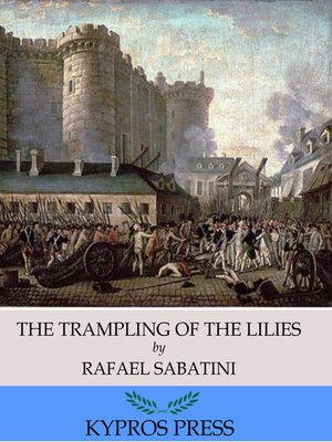 cover image of The Trampling of the Lilies